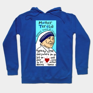 Mother Teresa Hoodie